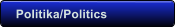 Politika/Politics